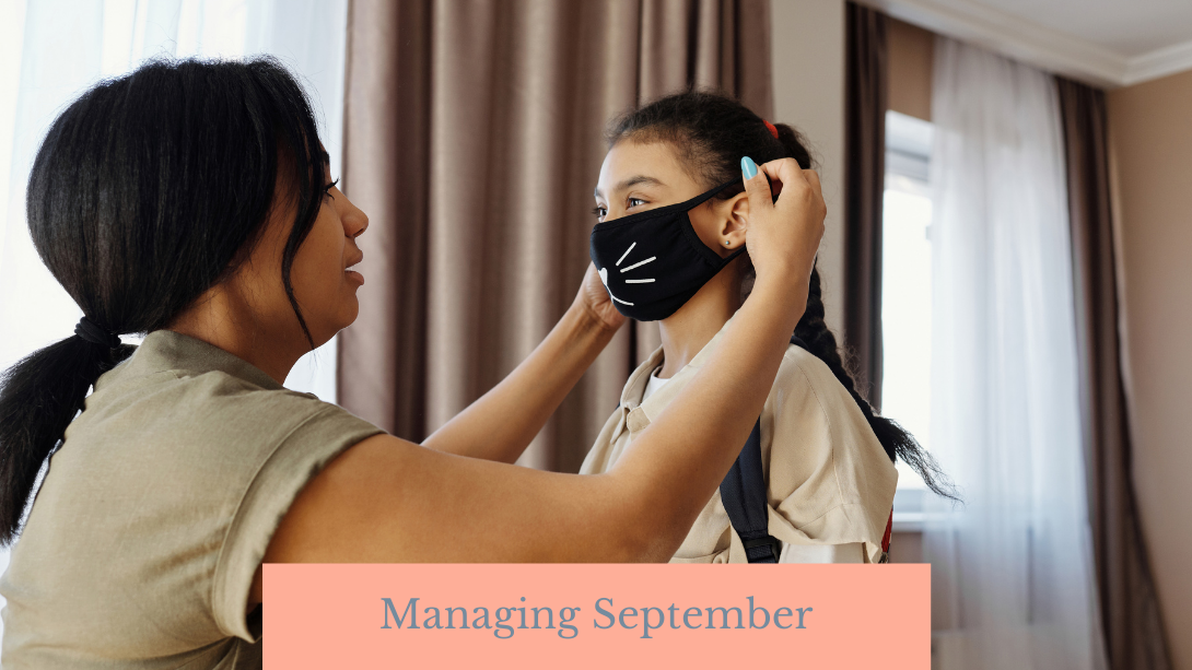 how do i manage September and feel less overwhelmed
